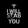 I Will Stab You Nurse Tote Bag Official Nurse Merch