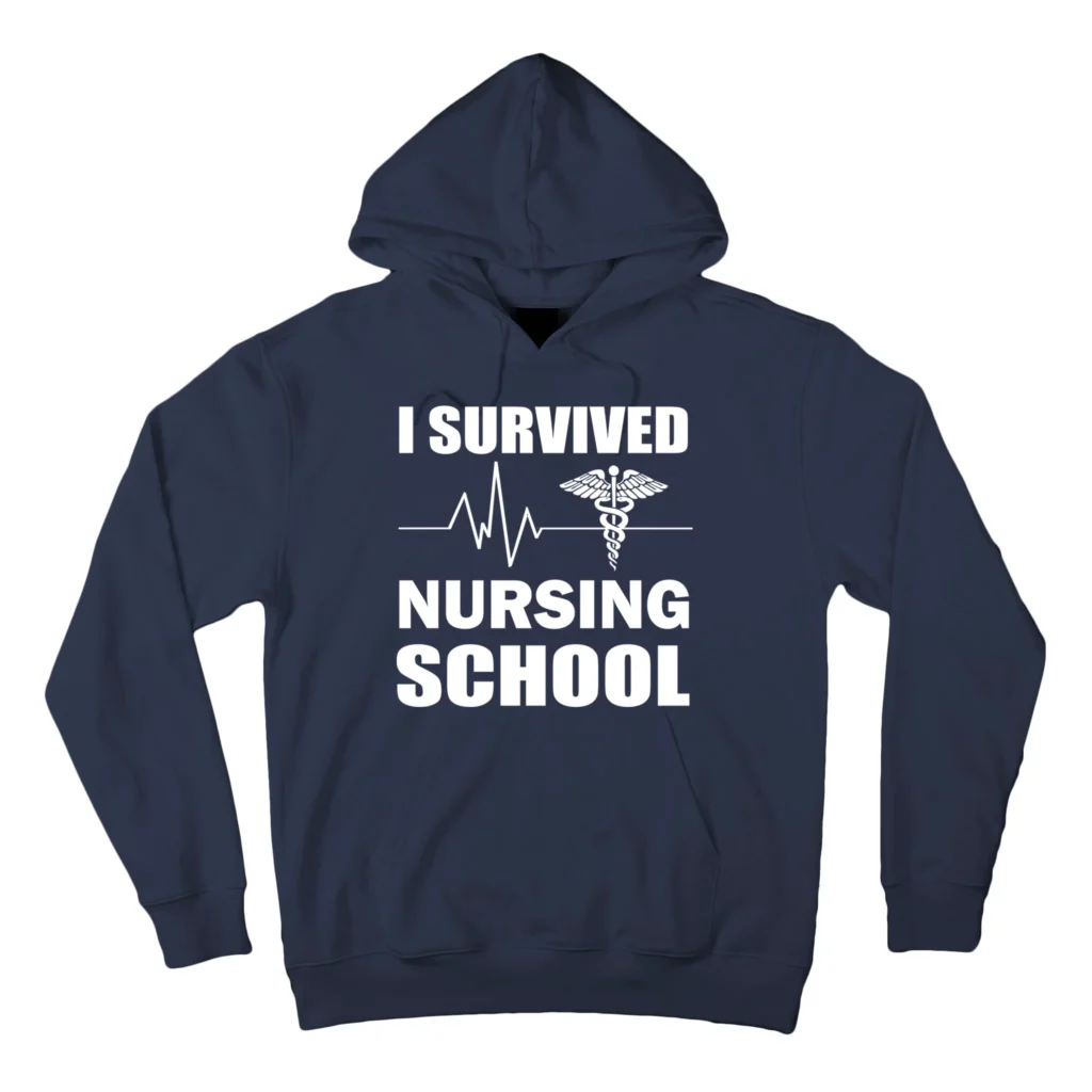 i survived nursing school navy afth garment - Nurse Gift For You