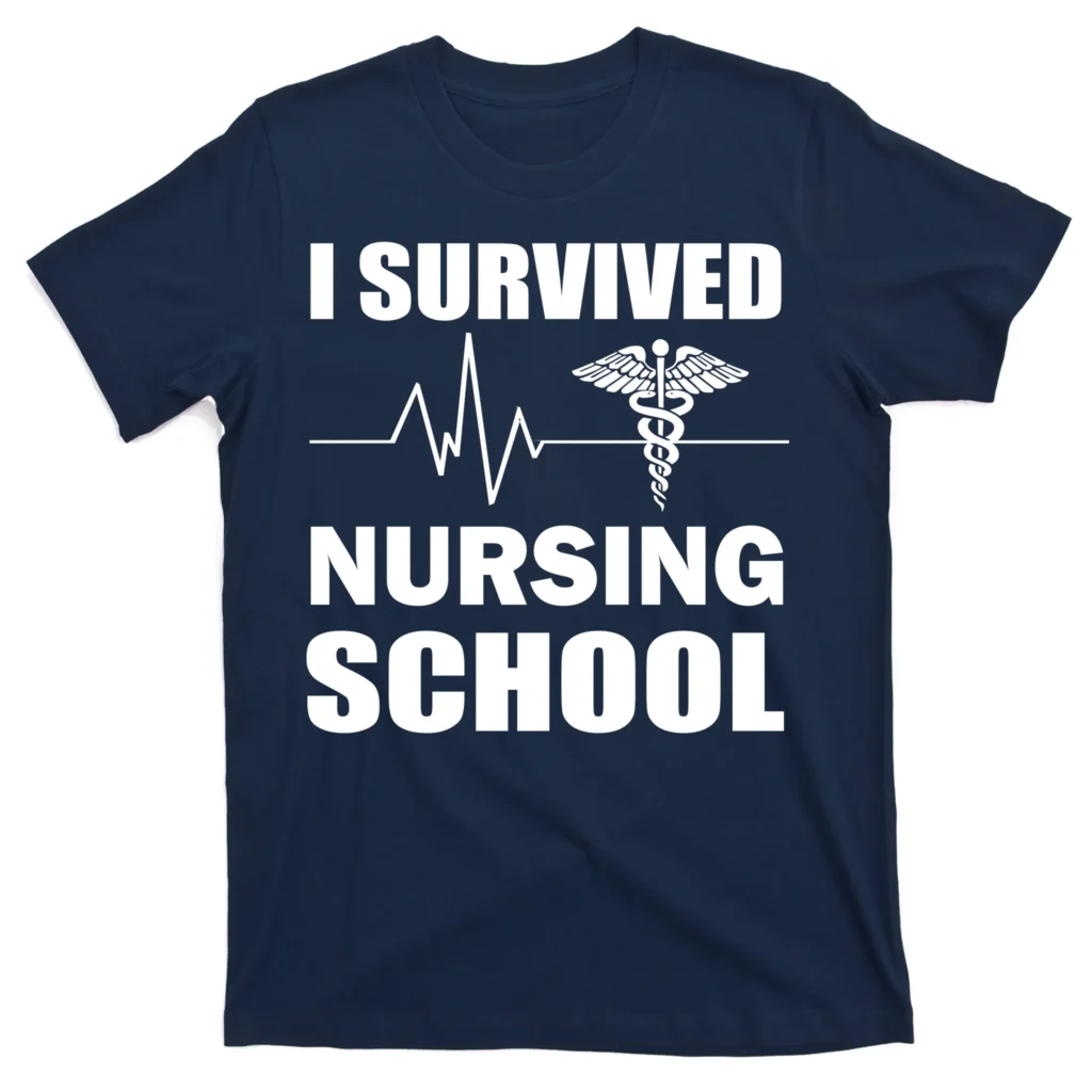 i survived nursing school navy at garment - Nurse Gift For You