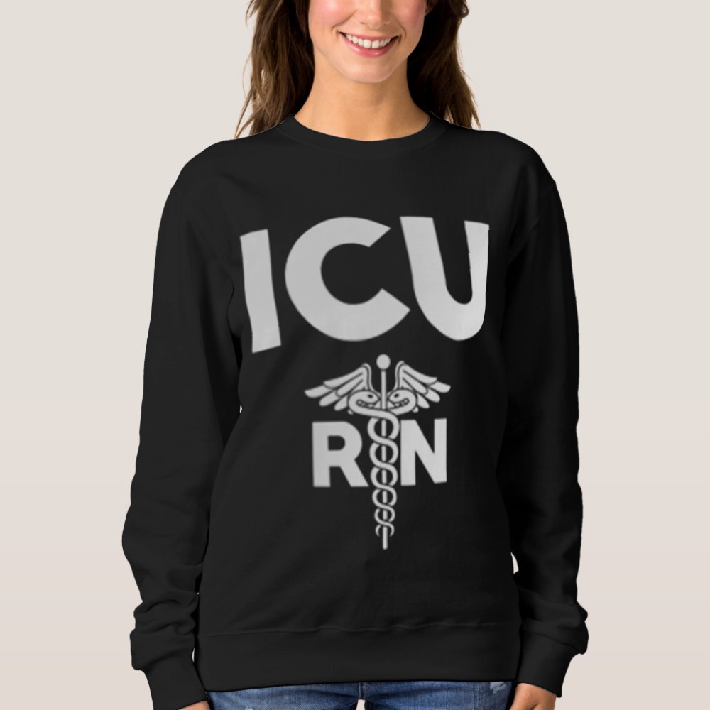 icu registered nurse intensive care unit rn staff sweatshirt ra6f2278f07904b0385cb5548a7bccf15 jg9oz 1000 - Nurse Gift For You
