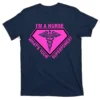 im a nurse whats your superpower navy at garment - Nurse Gift For You