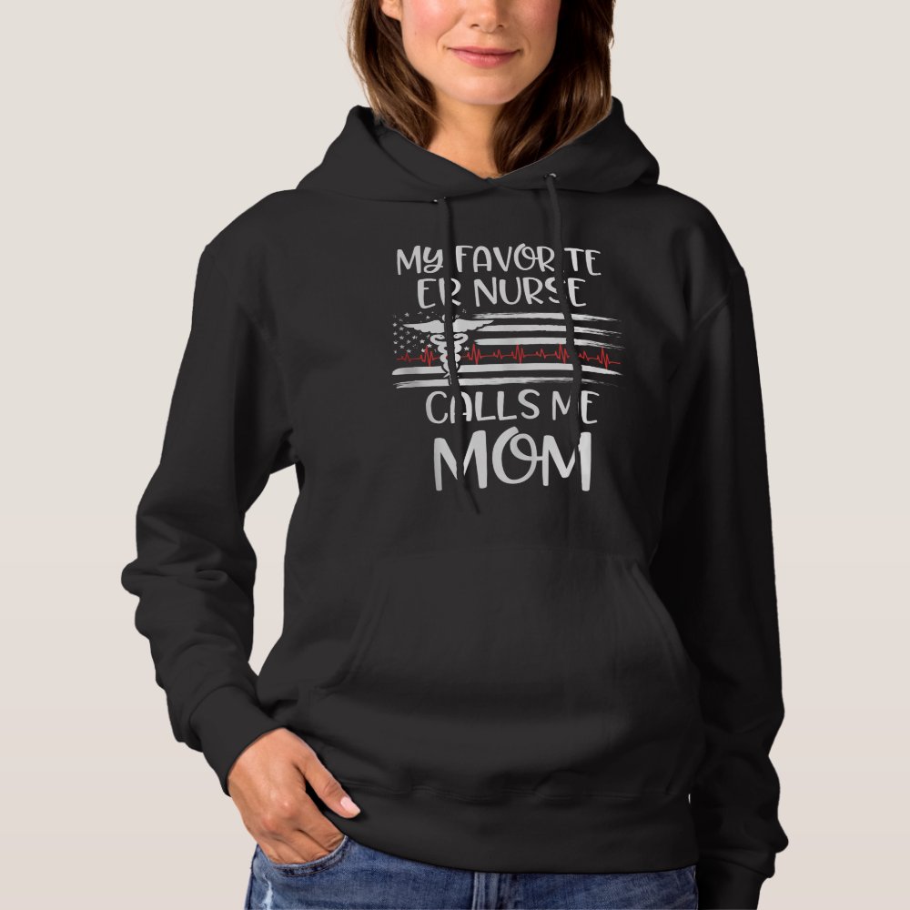 my favorite er nurse calls me mom daughter nursing hoodie r584f01082b844fc78e85859cdf524b4c jg9oi 1000 - Nurse Gift For You