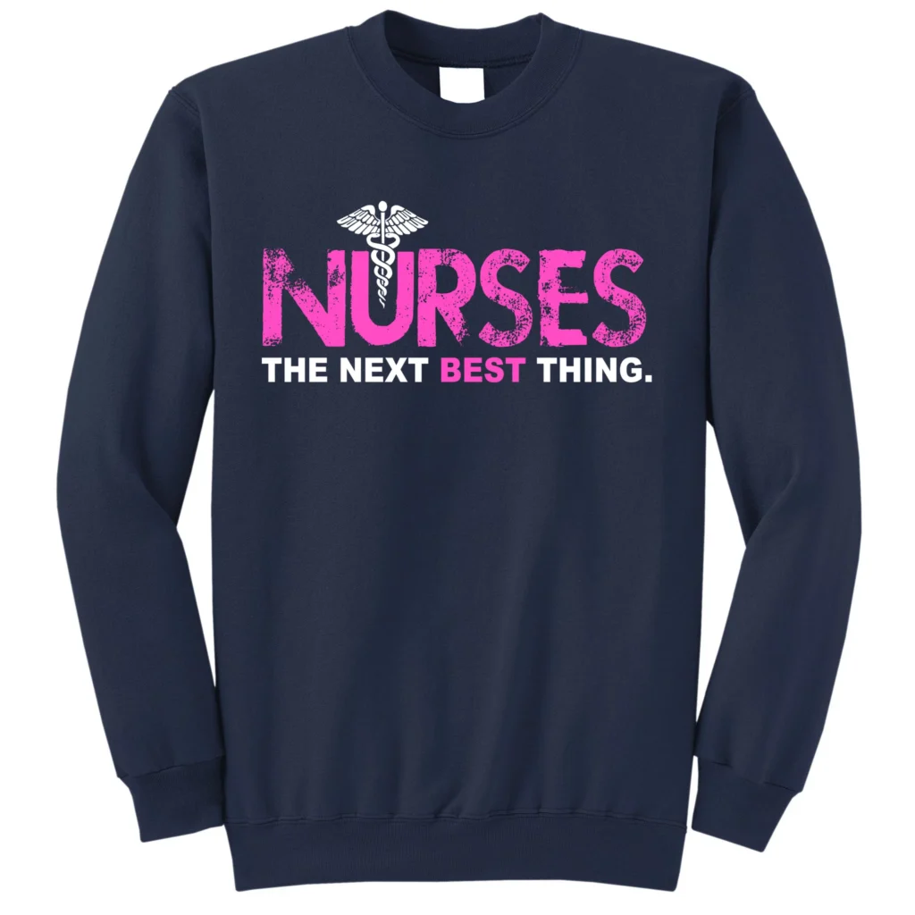 nurses the next best thing navy as garment - Nurse Gift For You