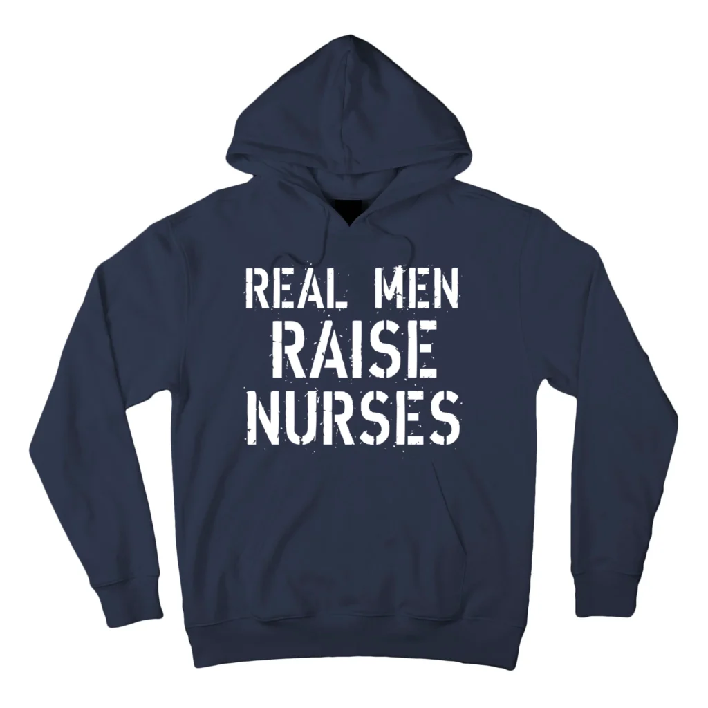 real men raise nurses navy afth garment - Nurse Gift For You