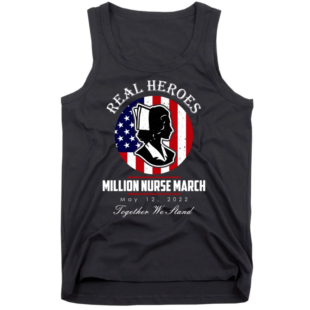 rhm3837105 real heroes million nurse march may 12 2022 together we stand black tk garment - Nurse Gift For You