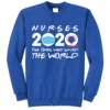 support nurses the ones who saved the world blue as garment - Nurse Gift For You