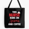 This Nurse Runs On Jesus And Coffee Christian Rn Design Tote Bag Official Nurse Merch