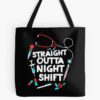 Straight Outta Night Shift Shirt - Night Shift Nurse Tote Bag Official Nurse Merch