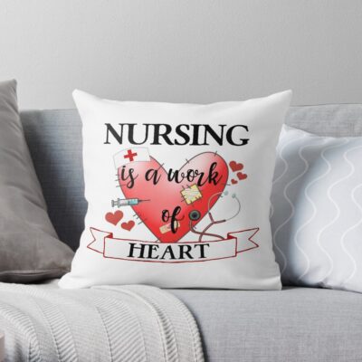 Nursing Is A Work Of Heart Throw Pillow Official Nurse Merch